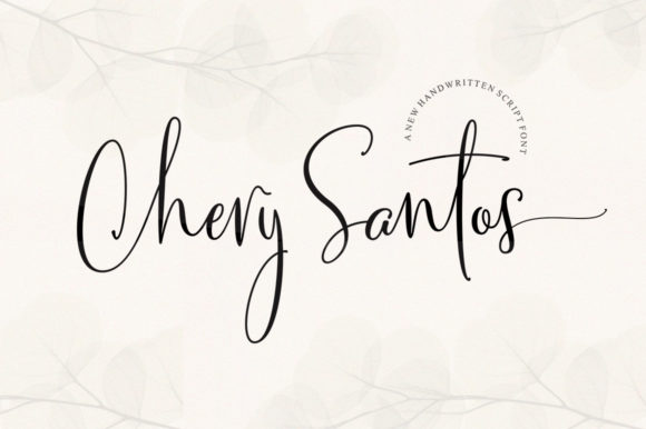 Chery Santos: A Beautiful Handwritten Font for Every Project