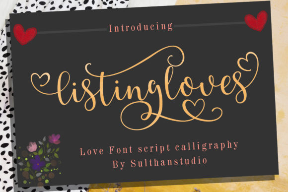 Listing Loves: A Versatile and Adorable Calligraphy Font for Creative Projects